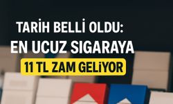 En ucuz sigaraya 11 TL zam geliyor
