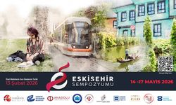 Şehrin tüm yönleri Eskişehir Sempozyumunda ele alınacak