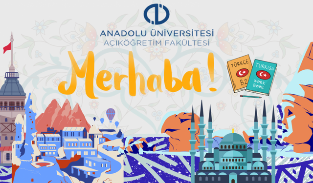 Anadolu Üniversitesi dünyaya Türkçe öğretecek