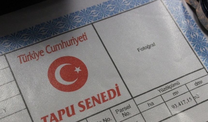 Milyonları ilgilendiren tapu hamlesi