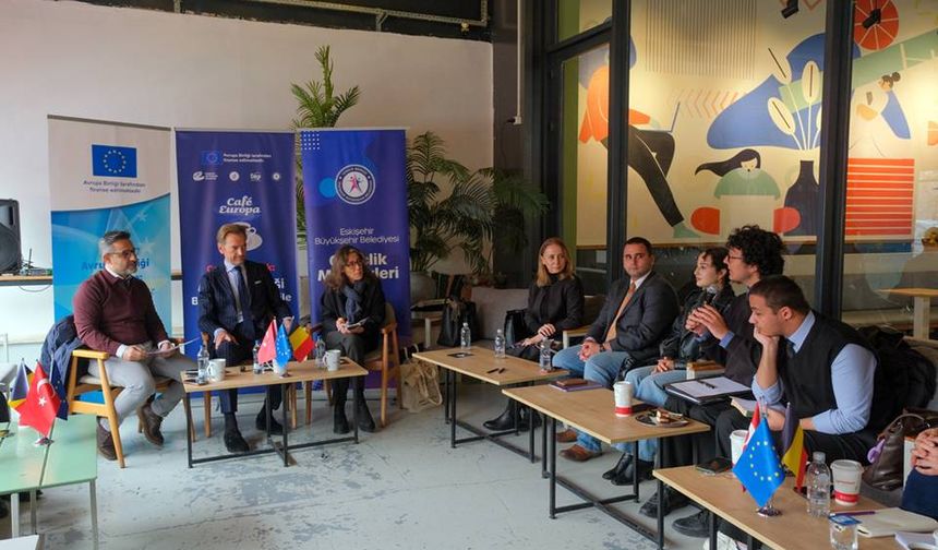 Avrupa büyükelçileri Eskişehir’de gençlerle buluşuyor