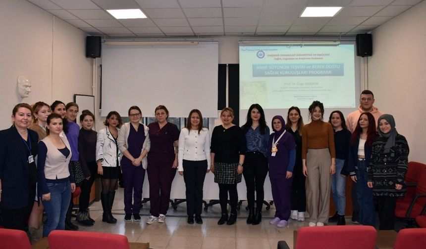 ESOGÜ Hastanesi’nde ‘Bebek Dostu Hastane Eğitimi’ Verildi
